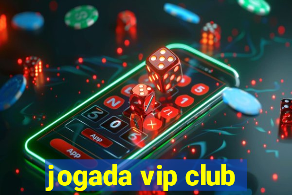 jogada vip club